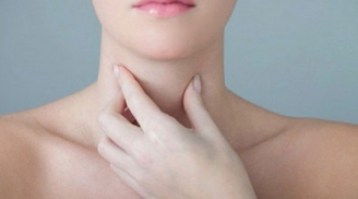 Sờ tay lên cổ theo cách này cũng biết có bị bướu tuyến giáp không: Thấy 1 điểm bất thường cũng nên đi khám