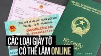 7 loại giấy tờ phổ biến có thể làm online thủ tục dễ dàng, không cần tốn nhiều thời gian