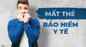 Bảo hiểm y tế bị mất, hưu hỏng người dân cần làm ngay điều này để bảo đảm quyền lợi