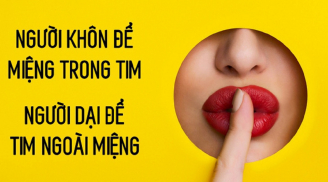 Dù trong lòng có bất bình đến mấy thì hãy giữ 3 điều này trong bụng, đừng nói ra kẻo người khác lợi dụng