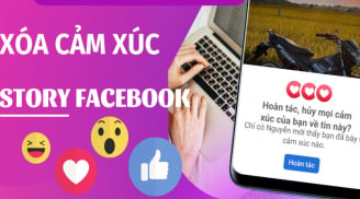 Lỡ tay thả tim vào story Facebook của người khác: Đây là cách thu hồi không để lại dấu vết
