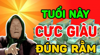 Đúng Rằm tháng 5 âm: 3 tuổi trở mình giàu có, tiền của nhiều như vũ bão