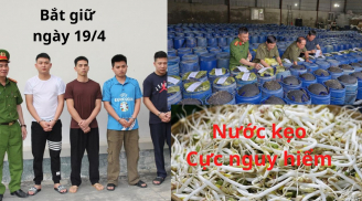Mới nhất ngày 19/4: Bắt giữ 4 chủ cơ sở sản xuất giá đỗ dùng 'nước kẹo' kích giá mập, người dùng chú ý