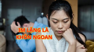 Im lặng là Vàng: 3 điều người khôn không bao giờ nói ra, người dại hay mang đi kể