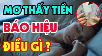 4 giấc mơ báo hiệu may mắn: Bạn sắp trúng số giàu to