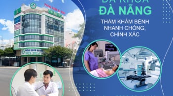 Phòng Khám Đa Khoa Đà Nẵng có thế mạnh về dịch vụ gì?
