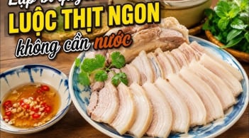 Mẹo luộc thịt ba chỉ không cần nước: Thịt ngọt, bổ