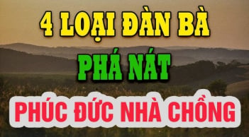 4 kiểu phụ nữ càng sống càng mất hết phúc báo