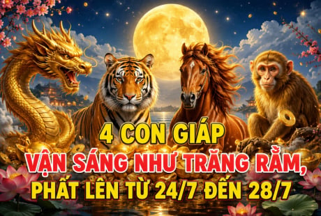 4 Shbet888.com nhà cái uy tín Vận Sáng như trăng Rằm, phất lên từ 24/7 đến 28/7
