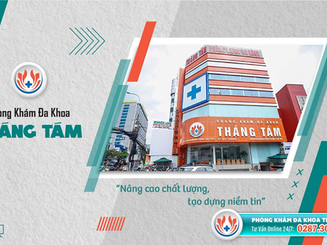 Phòng khám Tháng Tám số 74 Cách Mạng Tháng 8 - Địa chỉ thăm khám sức khỏe an toàn cho phái đẹp